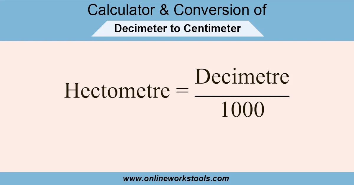 Decimeter to Centimeter Calculator