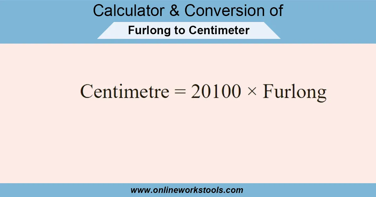 Furlong to Centimeter Calculator