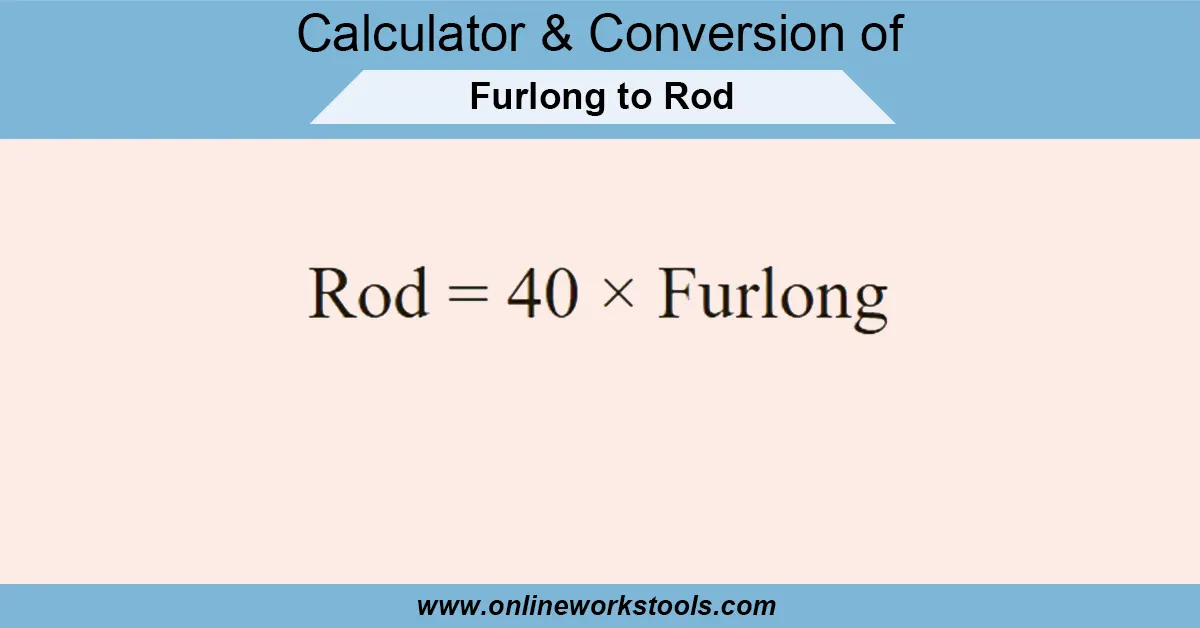 Furlong to Rod Calculator