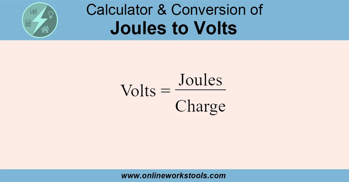 Joules to Volts Calculator