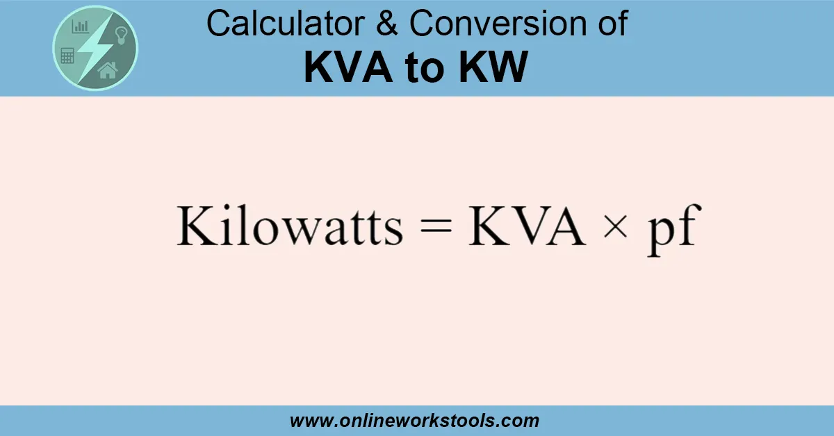 KVA to KW Calculator