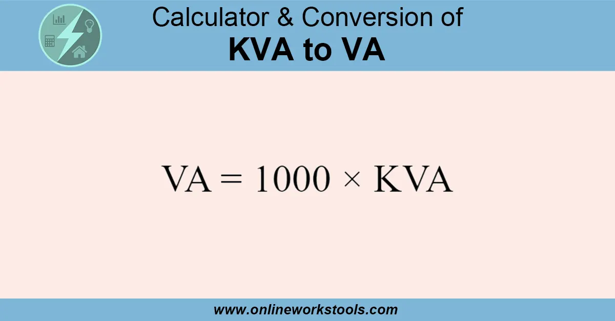 KVA to VA Calculator