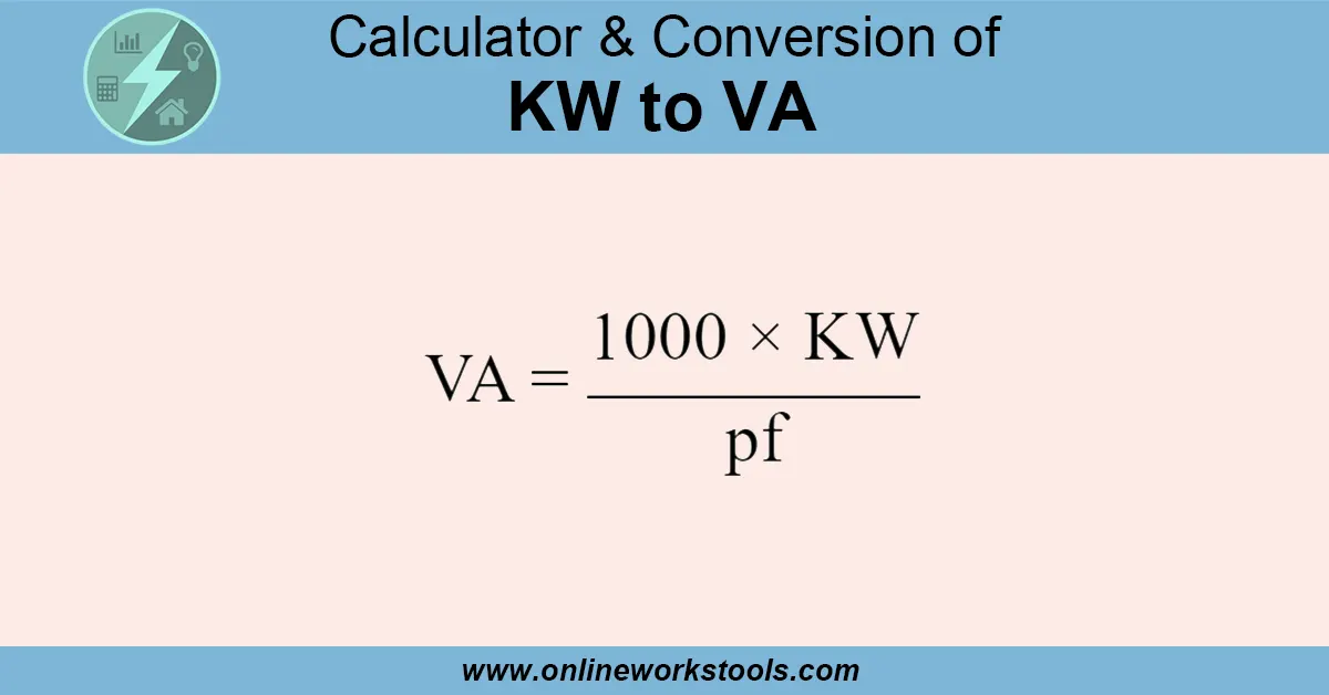 KW to VA Calculator