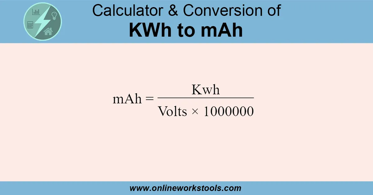 Kwh to mAh Calculator