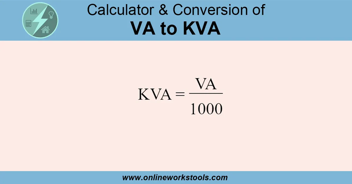 VA to KVA Calculator