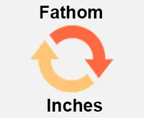 Fathom to Inches Calcultor