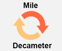 Miles to Decameter Calcultor