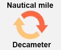 Nautical-mile to Decameter Calcultor