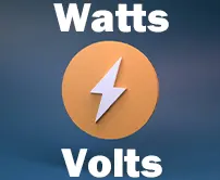 Watts to Volts Calculator